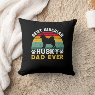 Coussin Meilleur Père Husky Sibérien Jamais, Hommage Fête