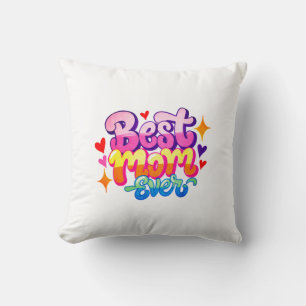 Coussin Meilleure Maman Ever (Style 1)