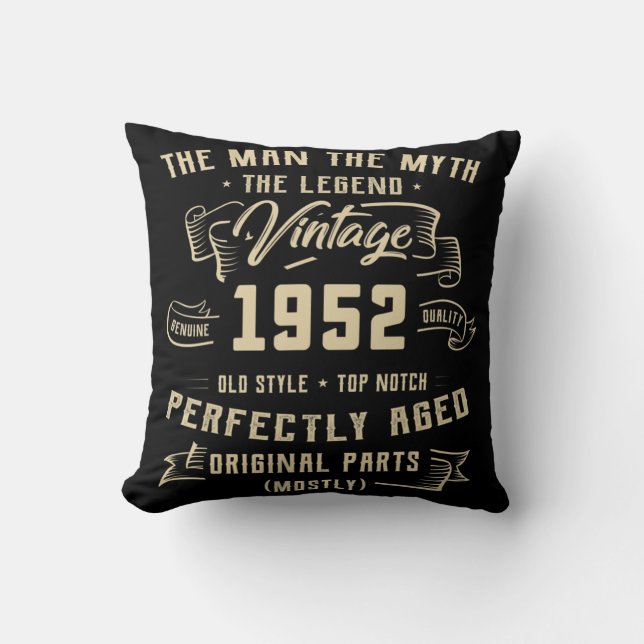 Coussin Mens Man Myth Legend 1952 70th Birthday Tee For 70 (Recto)