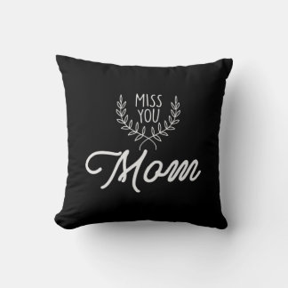 Coussin Mère cadeau Miss You Maman
