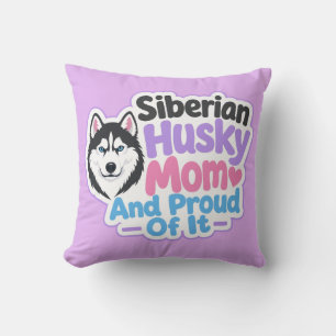 Coussin Mère de Husky Sibérien et fière de l'être
