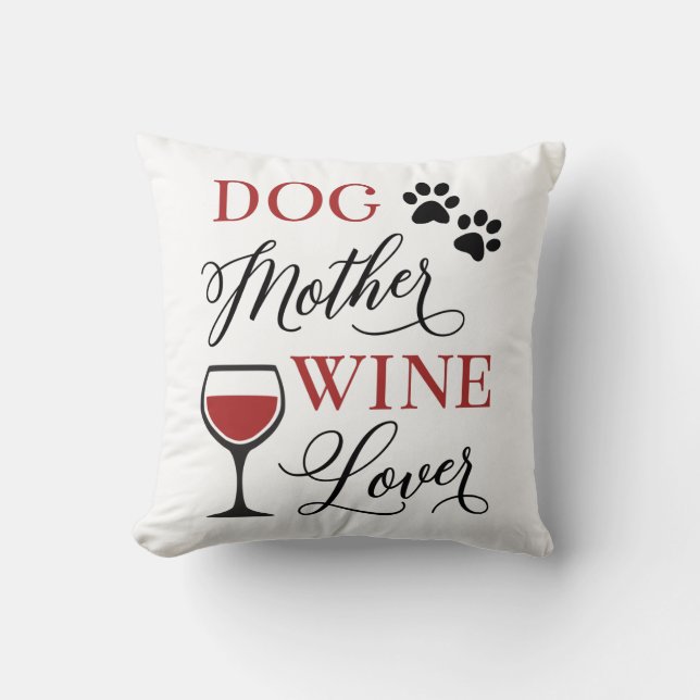 Coussin Mère des chiens Mère des vins Mère des femmes (Recto)