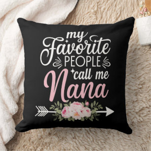 Coussin Mes Gens Préférés M'Appelent Nana Fête des Mères F