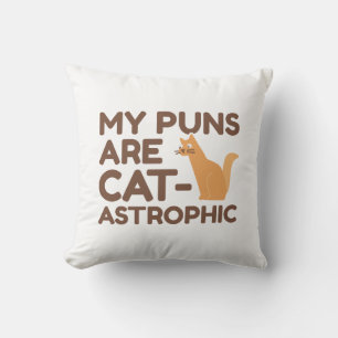 Coussin Mes Puns Sont Catastrophiques