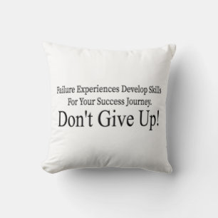 Coussin Mignonne N'abandonnez pas le design signifie seule