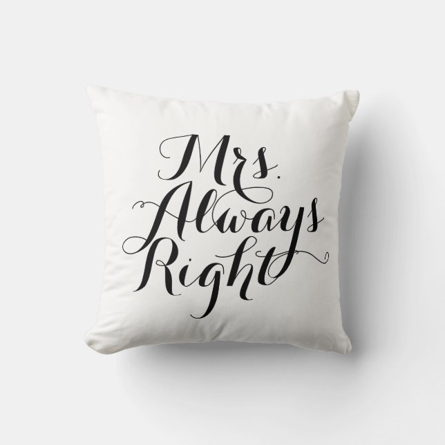 Coussin Mme Always Right (Recto)