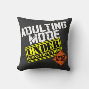 Coussin Mode d'Adulte en construction un amusant Adulte