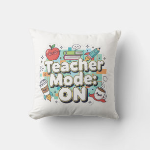 Coussin Mode Enseignant : ACTIVÉ – Professeur drôle et mig