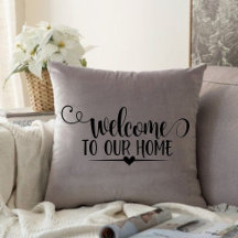 modern cushion welcome to our home