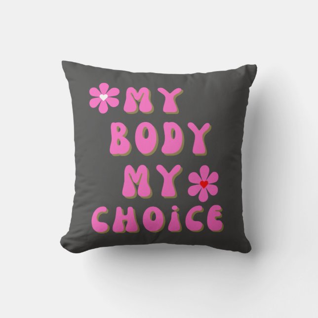 Coussin Mon corps Mon choix Typographie rétro (Recto)