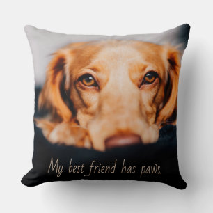 Coussin Mon meilleur ami a des pattes de chien, Puppy Meme