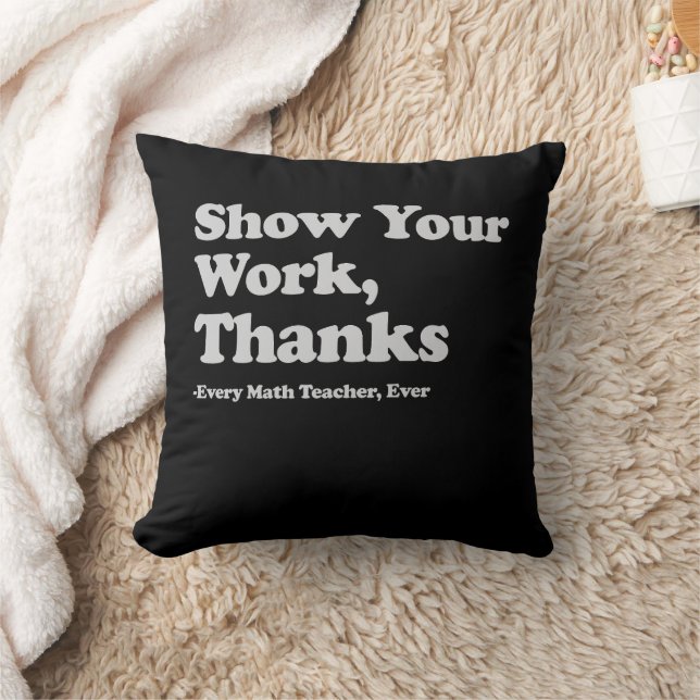 Coussin Montrez Votre Travail Merci À Chaque Professeur De (Couverture)