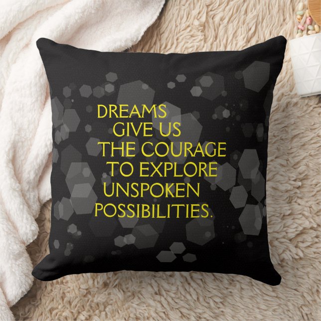 Coussin Mots Motivationnels : Les rêves nous donnent le co (Couverture)