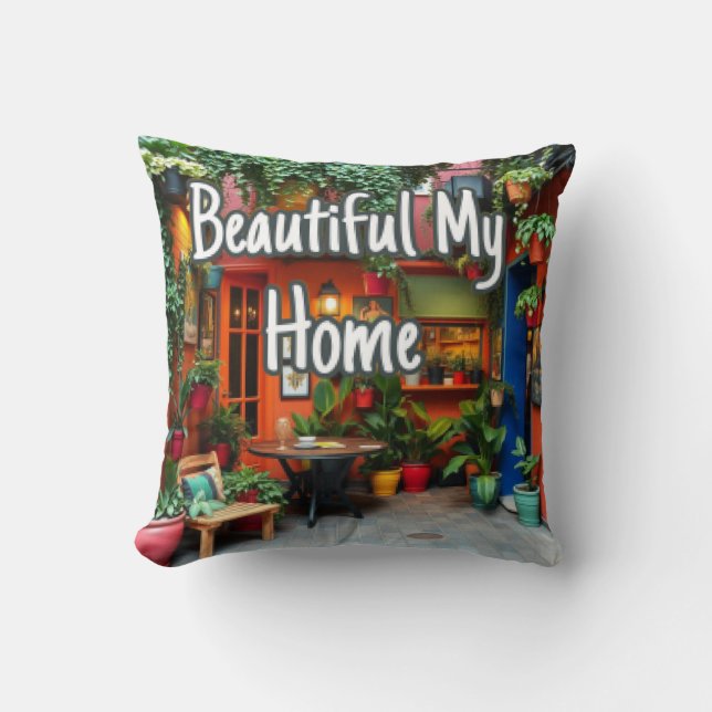 Coussin My Beautiful Home  (Recto)