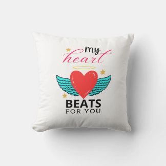Coussin My Heart Beats For You Romantic Heart Quote T-Shir