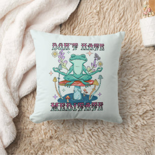 Coussin Ne déteste pas, méditez