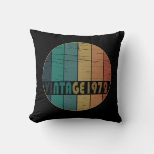 Coussin Né en 1972 cadeau d'anniversaire vintage