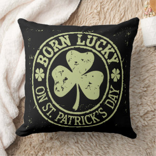 Coussin Né Lucky sur St Patrick's Day Irlandais Anniversai