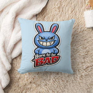 🐰😈 Coussin « Né pour être mauvais »