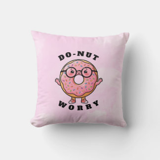 Coussin Ne t'inquiète pas - Personnage de dessin animé don