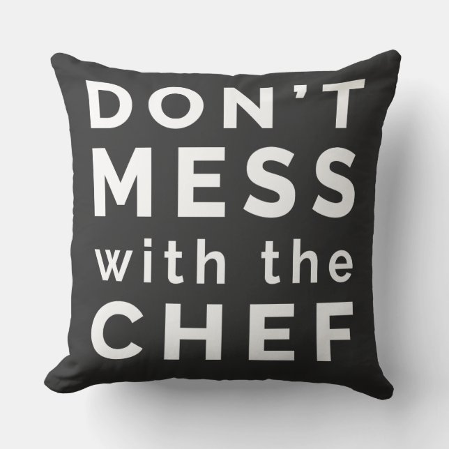Coussin Ne vous mêlez pas du chef (Recto)