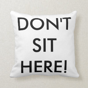 Coussin Ne vous reposez pas ici ! Carreau