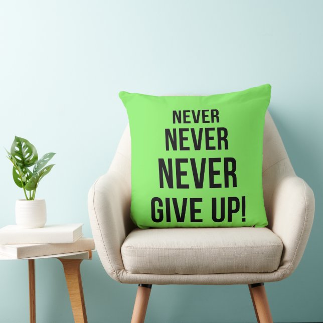 Coussin Neon n'abandonne jamais la motivation de Winston C (Chaise)