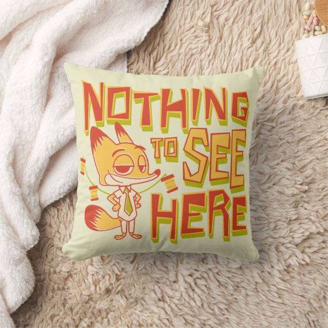 Coussin Nick Wilde - Nothing To See Here (Couverture)
