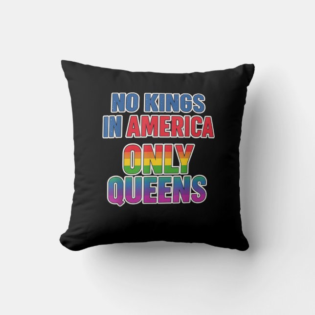 Coussin No Kings In America Only Queens Funny Queer Gay Pr (Recto)