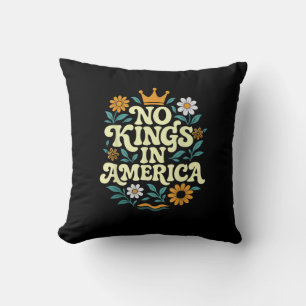 Coussin No Kings In America Since 1776 Freedom Classique