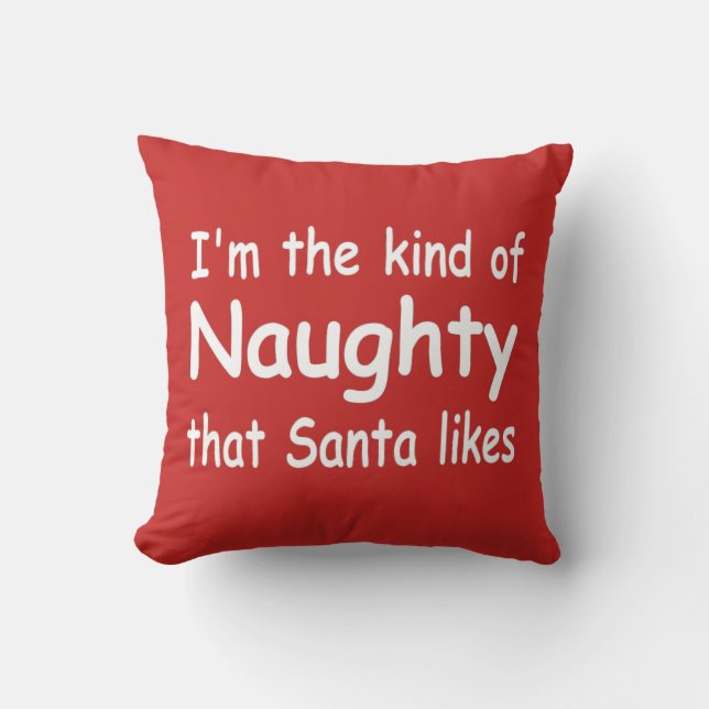 Coussin Noël adulte drôle je suis les goûts vilains de (Recto)