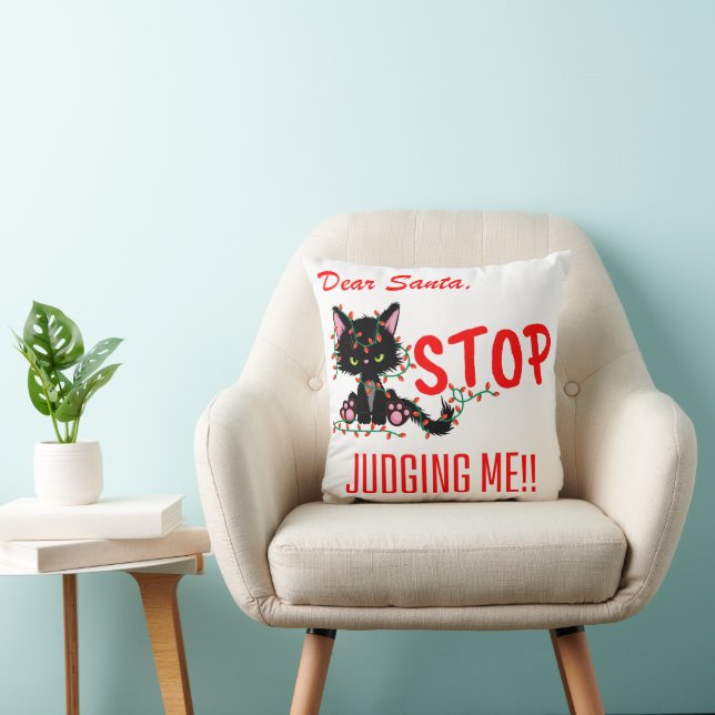 COUSSIN NOËL AMUSANT - CHER PÈRE NOËL ARRÊTE DE ME JUGER ! (Chaise)