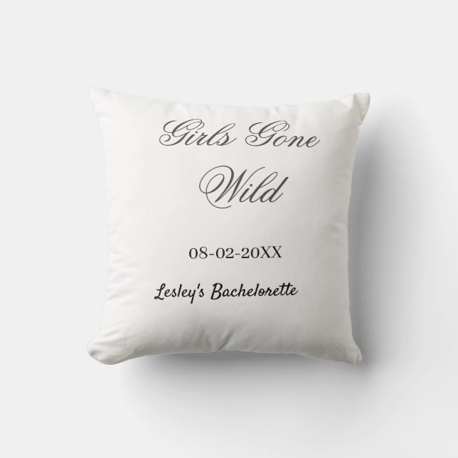 Coussin Nom de la fête de bachelorette Girls Gone Wild dat (Recto)