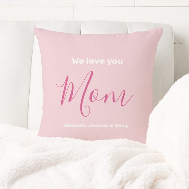 Coussin Nous t'aimons Maman Pink Minimalist (Créateur téléchargé)