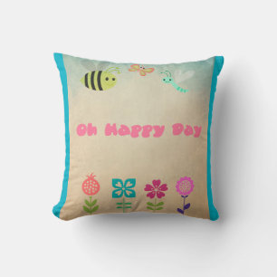 Coussin Oh Joyeux Jour Fleurs Whimsical et Bugs Gentils