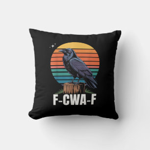 Coussin Oiseau drôle rétro F-Caw-F Corbeau Corbeau Oiseau