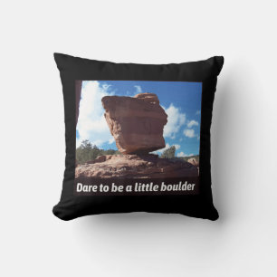 Coussin Osez Être Une Petite Escalade Rock Boulder