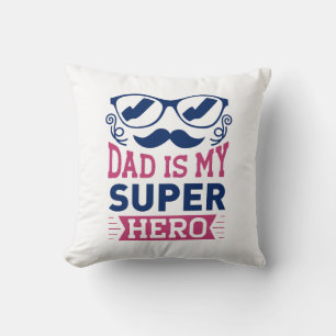 Coussin Papa est mon super héros