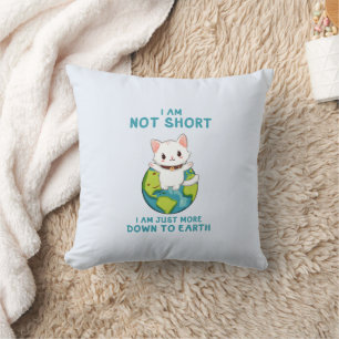 Coussin Pas court, juste vers la terre - Humour de chat