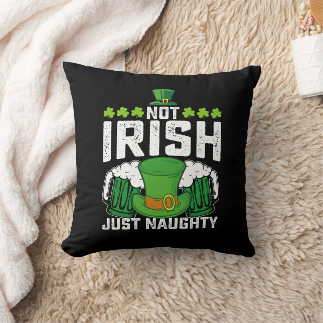 Coussin Pas Irlandais Juste Naughty Funny St Patrick's Day (Couverture)
