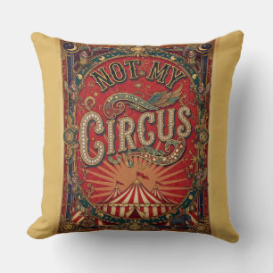 Coussin Pas mon cirque ! Pas mes singes ! Cirque vintage