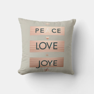 Coussin Peace Love Joy   Vacances d'or Rose moderne