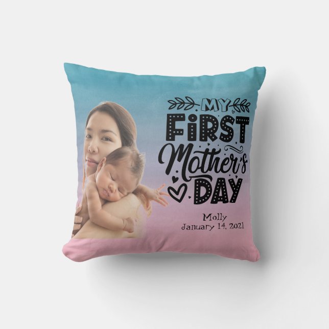 Coussin Photo personnalisée de ma première fête des mères (Recto)