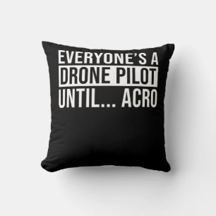 Coussin Pilote de drone de tous jusqu'à Acro Drôle Quadcop
