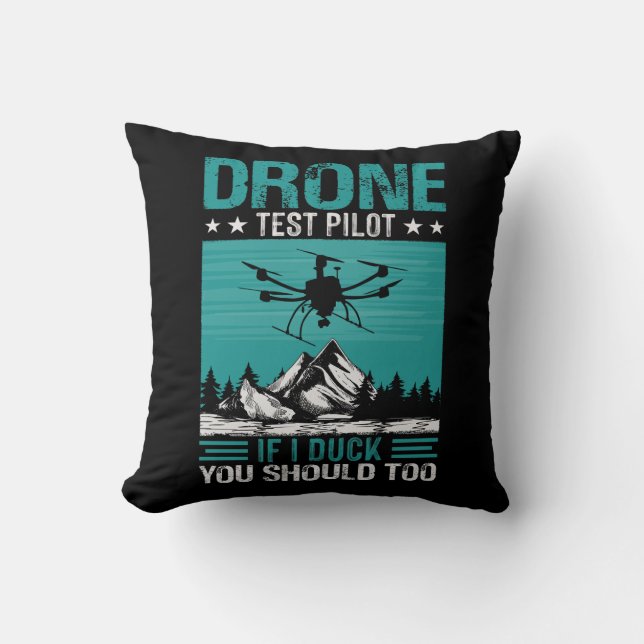 Coussin Pilote de test de drone Drôle Dire (Recto)