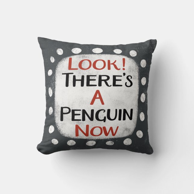 Coussin Pingouin maintenant lancer l'oreiller (Recto)