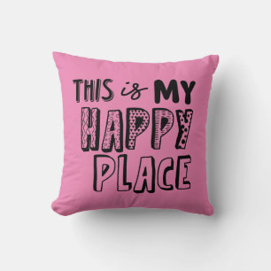 Coussin Pink C'Est Mon Heureux Lieu Typographie