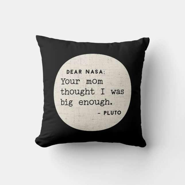 Coussin Pluton ÉTAIT assez grand. Humour cosmique (Recto)