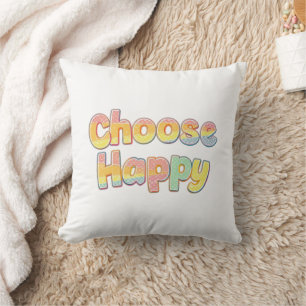 Coussin Police Bulles Citation "Choisissez d'être Heureux"