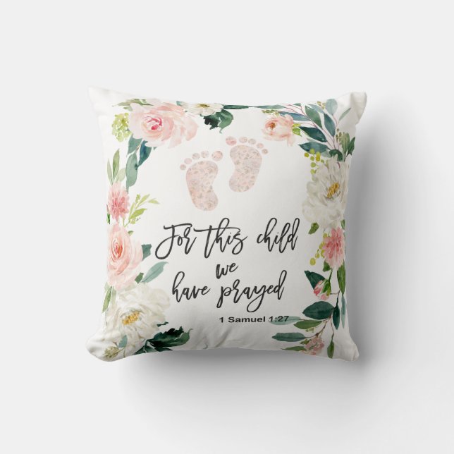Coussin Pour Cet Enfant, Nous Avons Prié La Bible Verse (Recto)